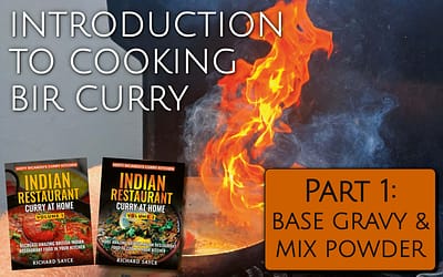 Introduction to Cooking BIR Curry Part 1