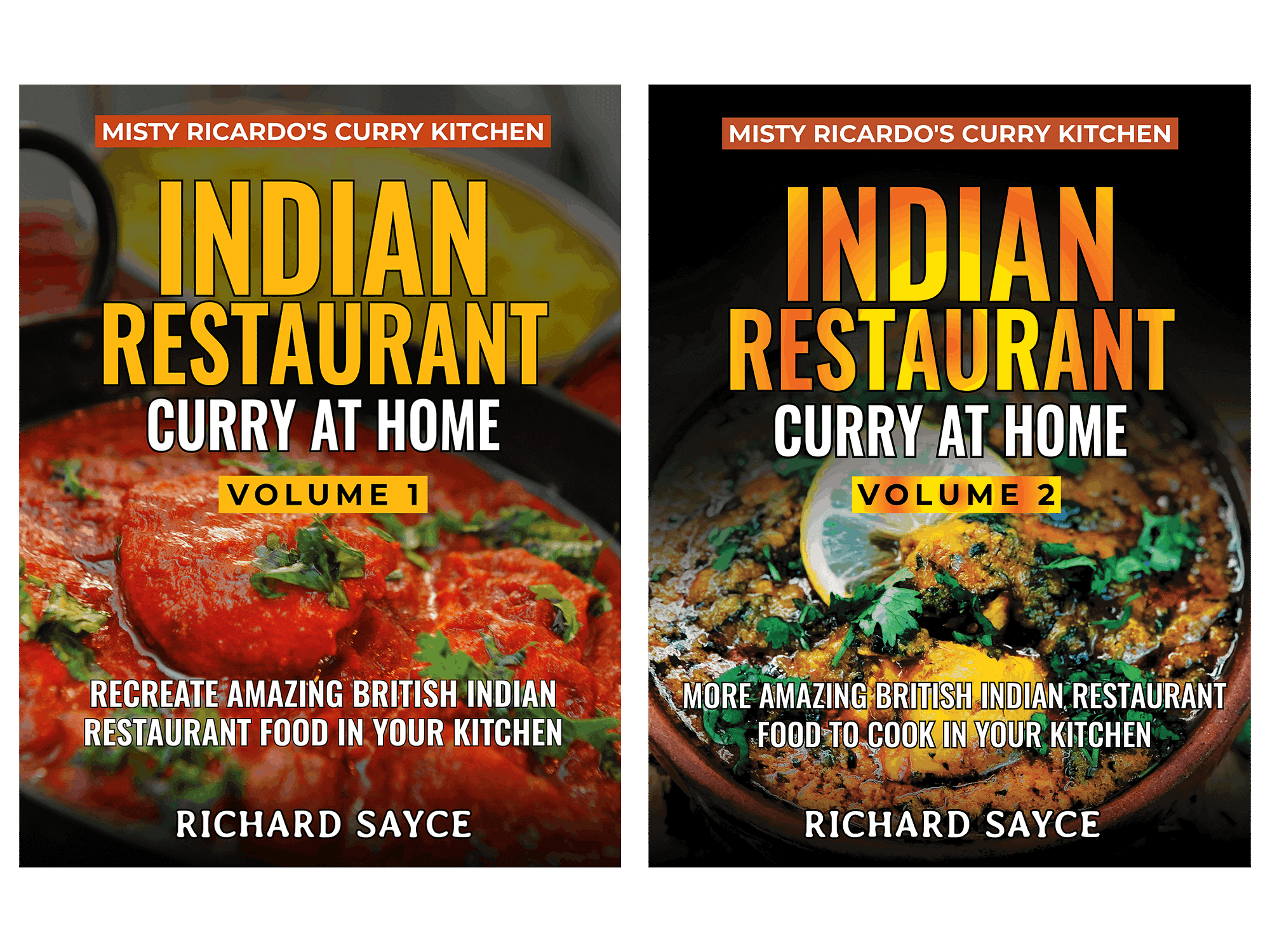 Indian Restaurant Curry at Home Volumes 1 & 2
