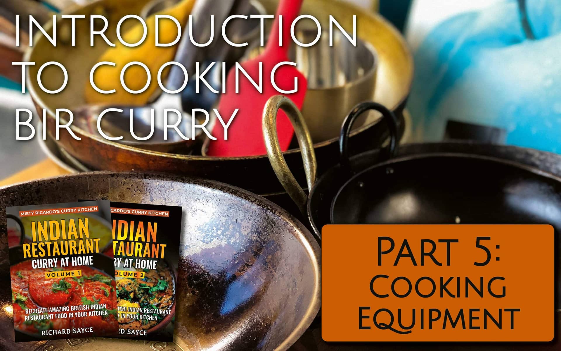 Curry Cooking Equipment