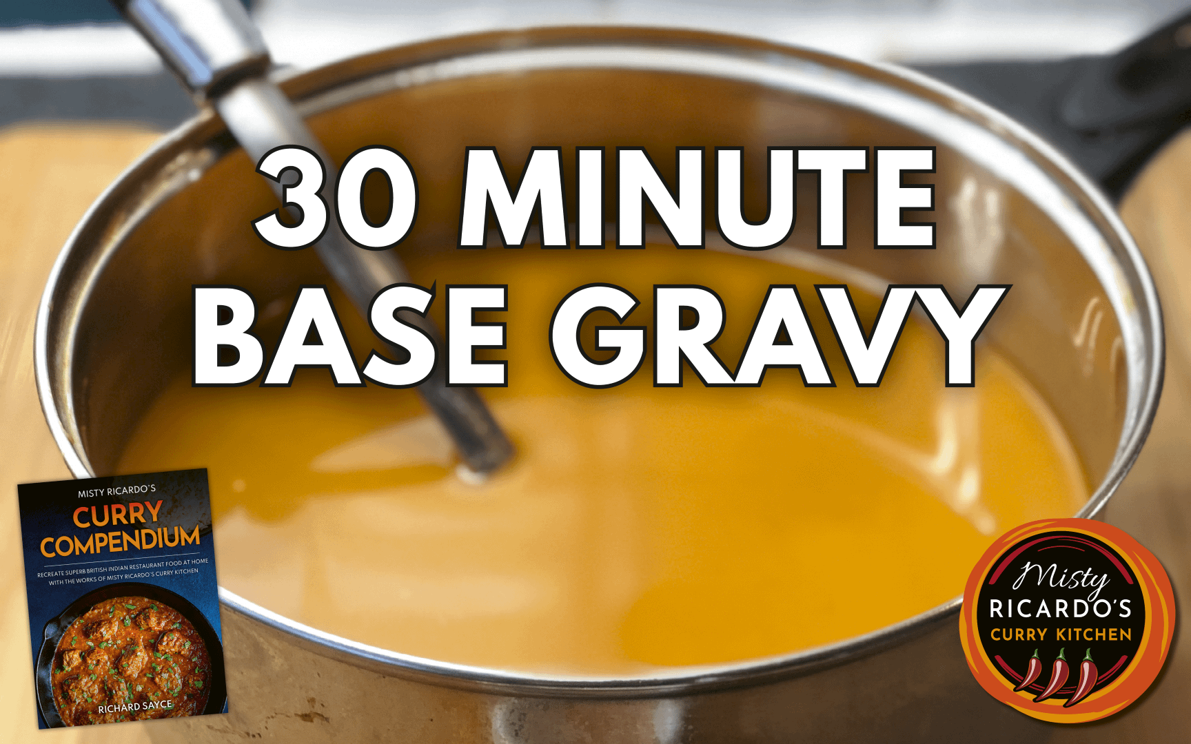 Quick Easy 30 Minute Base Gravy Recipe for Curries